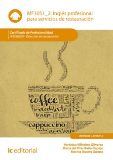 Portada de (I.B.D.) INGLES PROFESIONAL PARA SERVICIOS DE RESTAURACION. HOTR0309 - DIRECCION EN RESTAURACION