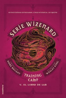 Portada de TRAINING CAMP: EL LIBRO DE LAB (SERIE WIZENARD. LIBRO V)