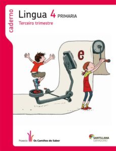 Portada de CADERNO LINGUA GALLEGA OS CAMIÑOS 4 3º PRIMARIA (GALICIA)