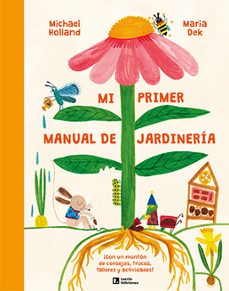Portada de MI PRIMER MANUAL DE JARDINERIA