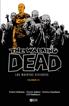 Portada de THE WALKING DEAD (LOS MUERTOS VIVIENTES) VOL. 13 DE 16