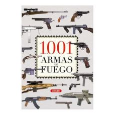 Portada de 1001 ARMAS DE FUEGO