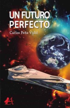 Portada de UN FUTURO PERFECTO