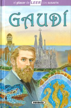 Portada de GAUDI (EL PLACER DE LEER CON SUSAETA)