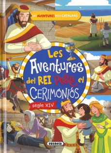 Portada de LES AVENTURES DEL REI PERE EL CERIMONIOS