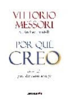 Portada de POR QUE CREO: UNA VIDA PARA DAR RAZON DE LA FE