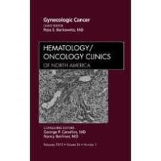 Descarga de libros de texto pdf gratis. GYNECOLOGIC CANCER, AN ISSUE OF HEMATOLOGY / ONCOLOGY CLINICS OF NORTH AMERICA, VOLUME 26-1 RTF MOBI FB2 (Spanish Edition) de BERKOWITZ