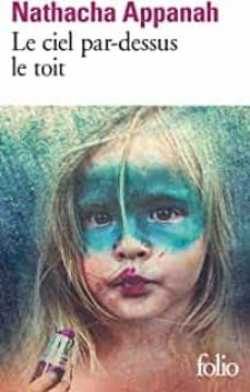 Descarga gratuita de E-Boks LE CIEL PAR-DESSUS LE TOIT
         (edición en francés)