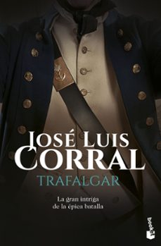 La mejor descarga de libros electrónicos gratis TRAFALGAR de JOSE LUIS CORRAL en español FB2 ePub 9788408160748