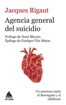 Descargas de libros electrónicos gratis para iPod Touch AGENCIA GENERAL DEL SUICIDIO de JACQUES RIGAUT (Spanish Edition) 9788416222148 