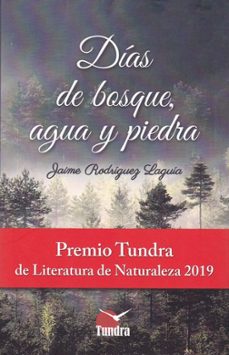 Descarga gratuita de libros de Android en pdf. DIAS DE BOSQUE, AGUA Y PIEDRA (Spanish Edition)