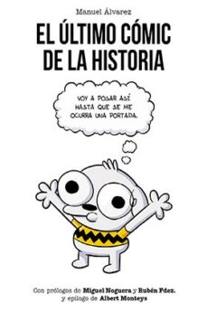 Descargar y leer EL ULTIMO COMIC DE LA HISTORIA gratis pdf online 1