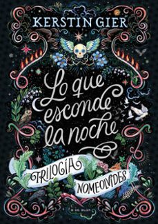 Libros de audio en línea descarga gratuita LO QUE ESCONDE LA NOCHE (TRILOGÍA NOMEOLVIDES 1) 9788419522948 MOBI de KERSTIN GIER (Spanish Edition)