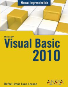 Libro electrónico gratuito para descargas de PC VISUAL BASIC 2010 de RAFAEL JESUS LUNA LOZANO  9788441528048