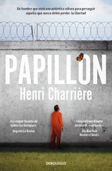 Buena descarga de libros PAPILLON de HENRI CHARRIERE 9788466342148 ePub CHM en español