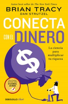 conecta con el dinero-brian tracy-9788466372848