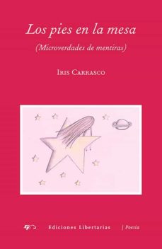 Descarga libros de google books LOS PIES EN LA MESA en español 9788479547448