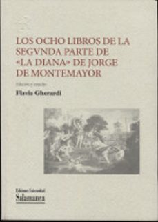 LOS OCHO LIBROS DE LA SEGVNDA PARTE DE 