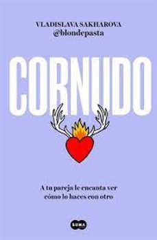 Descargas gratuitas de libros en español. CORNUDO de BLONDEPASTA