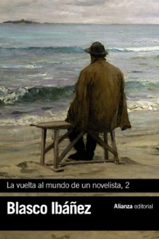 Descargar libros electrónicos para ipad LA VUELTA AL MUNDO DE UN NOVELISTA, 2 in Spanish  de VICENTE BLASCO IBAÑEZ