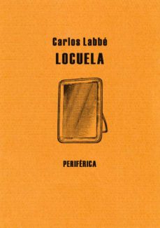 Ebook para descargar LOCUELA 9788492865048 in Spanish de CARLOS LABBE