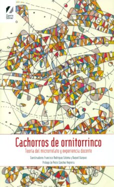 Descargar ebook pdfs online CACHORROS DE ORNITORRINCO (Literatura española) 9788494137648