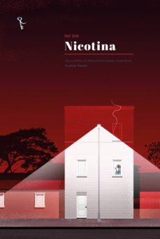 Descarga un audiolibro gratis hoy NICOTINA (Literatura española) de NELL ZINK 9788494746048 