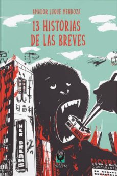 Libros para descargar en el teléfono android 13 HISTORIAS DE LAS BREVES (Literatura española) de AMADOR LUQUE MENDOZA 