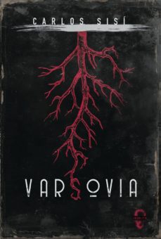 Libros gratis para descargar VARSOVIA (Literatura española) de CARLOS SISI 9788494898648 iBook FB2 PDF