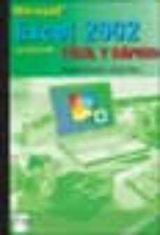 Descargar libros en pdf a iphone MICROSOFT EXCEL 2002 DE OFFICE XP: FACIL Y RAPIDO de CARLES PRATS, SANTIAGO TRAVERIA REYES 9788495318848