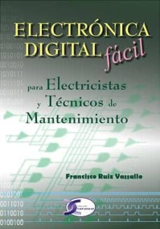 Descargar ELECTRONICA DIGITAL FACIL gratis pdf - leer online