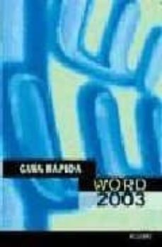 Descargas gratuitas de libros de audio en línea GUIA RAPIDA WORD 2003