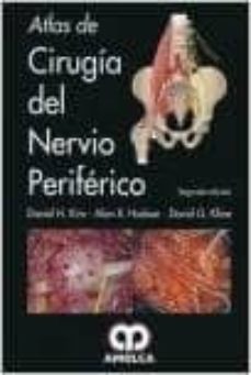 Descargar libros gratis en iPod Touch ATLAS DE CIRUGIA DEL NERVIO PERIFERICO (2ª ED.) de DANIEL H. KIM, ALAN R. HUDON in Spanish