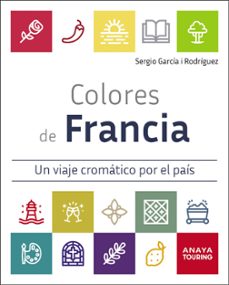Descarga gratuita de revistas ebooks COLORES DE FRANCIA. UN VIAJE CROMÁTICO POR EL PAÍS 2026 (GUIAS SINGULARES) (Spanish Edition) 9791387915148