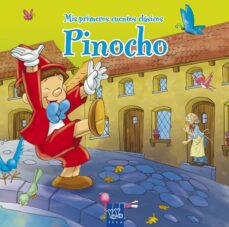 Portada de PINOCHO (MIS PRIMEROS CUENTOS CLASICOS)