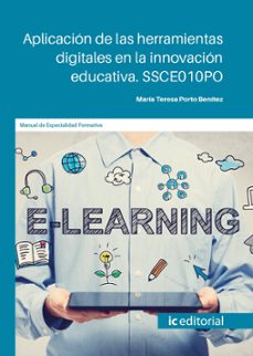 Portada de (I.B.D.) SSCE010PO APLICACION DE LAS HERRAMIENTAS DIGITALES EN LA INNOVACION EDUCATIVA.