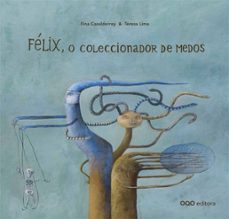 Portada de FELIX, O COLECCIONADOR DE MEDOS (PORTUGUES)