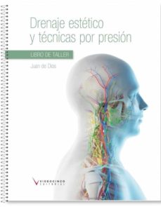 Portada de DRENAJE ESTETICO Y TECNICAS POR PRESION (LIBRO DE TALLER + VIDEOS ONLINE)