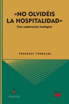 Portada de NO OLVIDEIS LA HOSPITALIDAD (HEB 13,2)