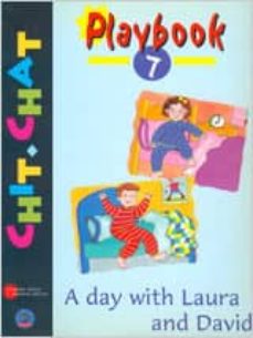 Portada de CHIT-CHAT 7. A DAY WITH BEA AND DAVID. PLAYBOOK 7