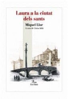 Portada de LAURA A LA CIUTAT DELS SANTS