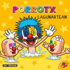 Portada de PORROTX LAGUNARTEAN-NOR GARA?