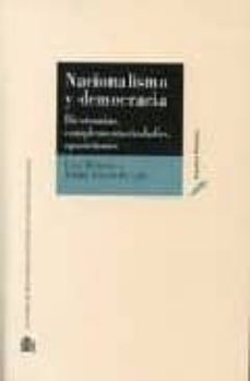 Portada de NACIONALISMO Y DEMOCRACIA: DICOTOMIAS, COMPLEMENTARIEDADES, OPOSI CIONES