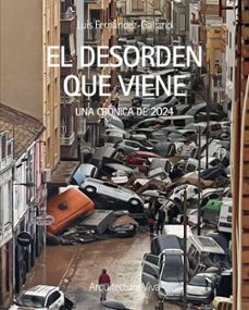 Portada de EL DESORDEN QUE VIENE