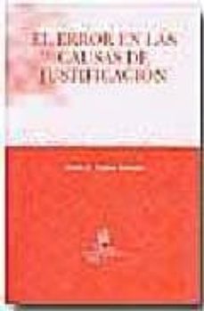 Portada de EL ERROR EN LAS CAUSAS DE JUSTIFICACION