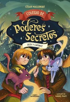 Portada de COLEGIO DE PODERES SECRETOS 6 - ALEX Y CATORCE (EBOOK)