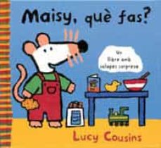 Portada de MAISY, QUE FAS?