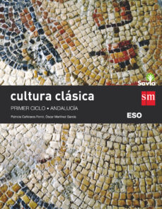 Portada de CULTURA CLASICA 3º ESO SAVIA ED 2020 ANDALUCIA