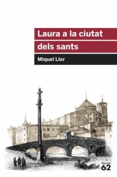 Portada de LAURA A LA CIUTAT DELS SANTS (EBOOK)