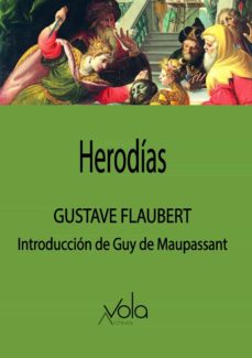 Descargar ebooks portugues gratis HERODÍAS 9788412301458 de GUSTAVE FLAUBERT en español